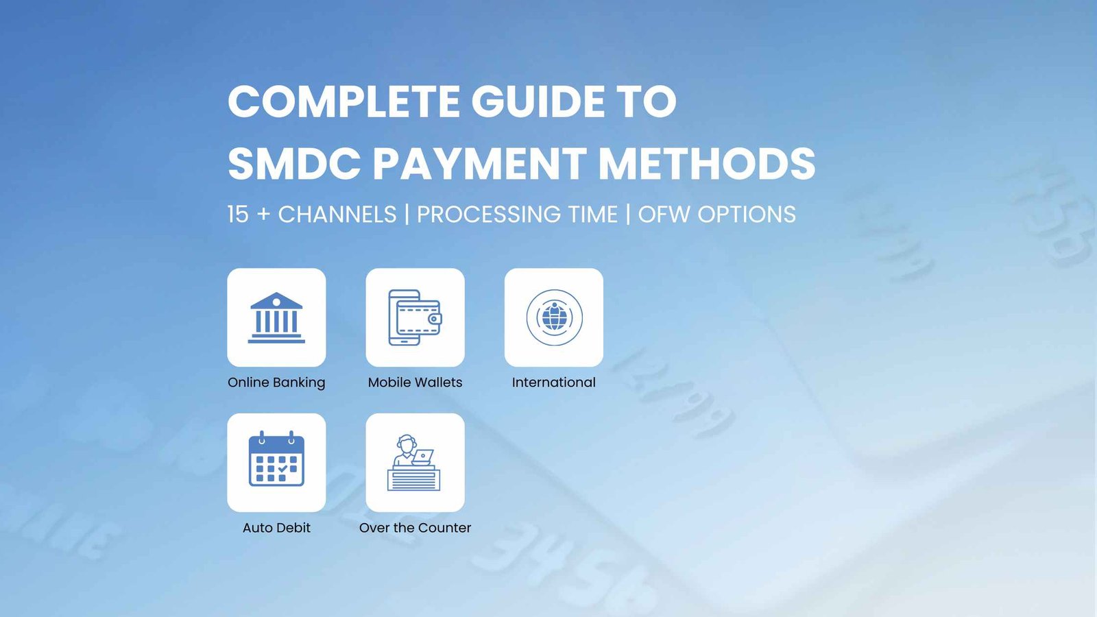 SMDC payment methods guide banner showing 15 payment channels including online banking, e-wallets, and international remittance options